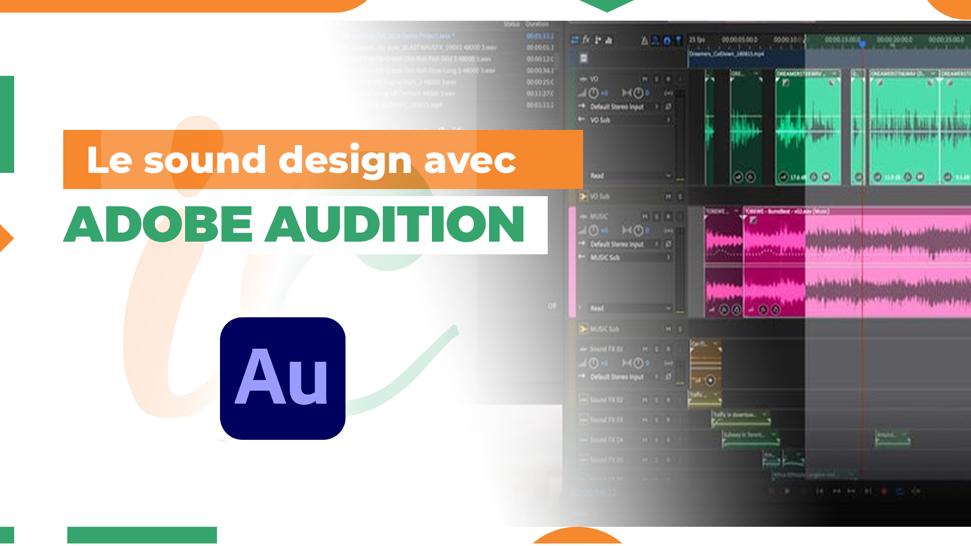 Le Sound Design avec Adobe Audition